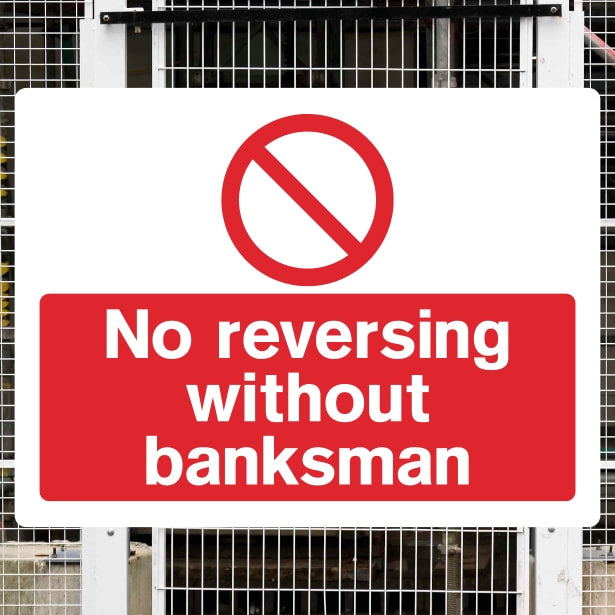 No Reversing Without Banksman Sign - The Safety Sheep Store