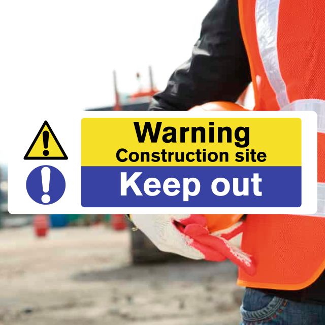 Warning Construction Site Keep Out Sign - The Safety Sheep Store