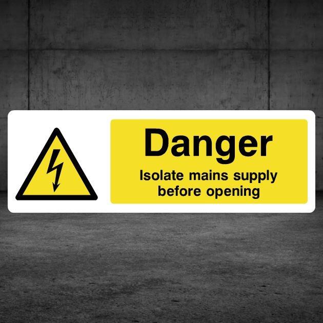 Isolate Main Supply Before Opening Electrical Danger Sign - UK Safety Signs Store