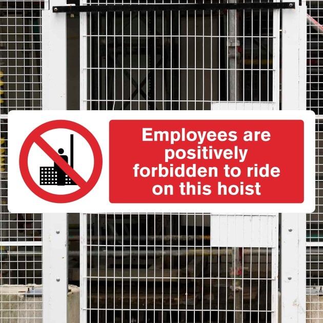 Employees Forbidden To Ride Hoist Sign-The Safety Sheep Store
