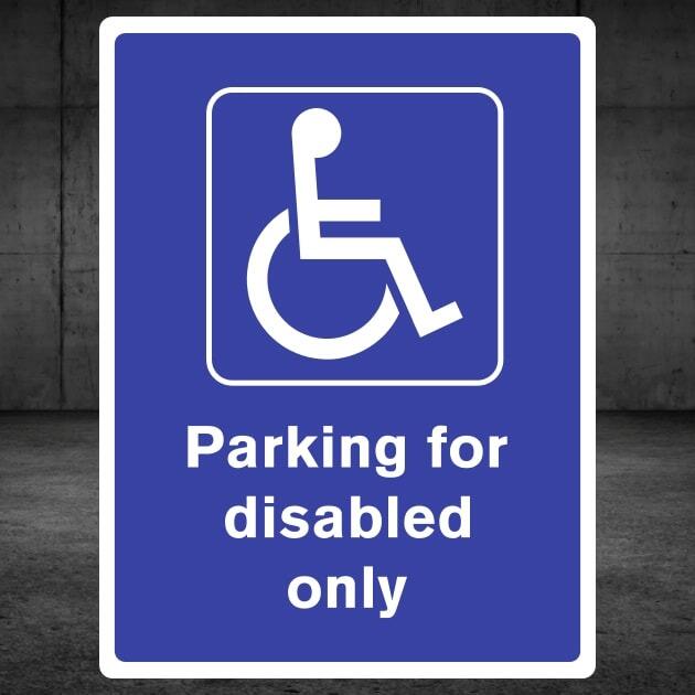 Parking For Disabled Only Sign - The Safety Signs Store