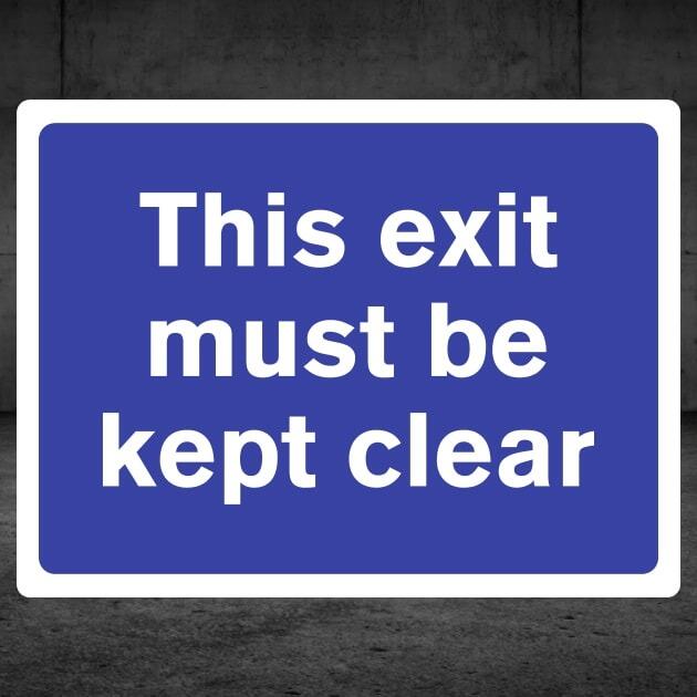 This Exit Must Be Kept Clear Sign - The Safety Signs Store