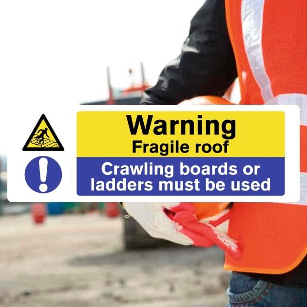 Fragile Roof Use Crawling Boards Or Ladders Sign-The Safety Sheep Store