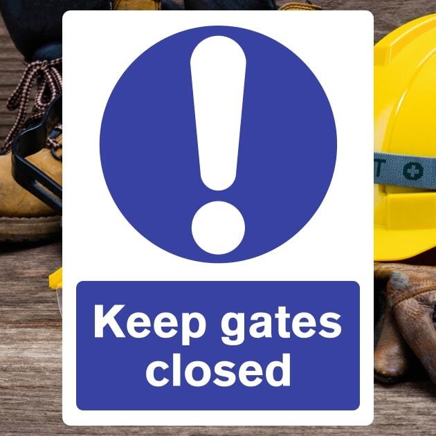 Keep Gates Closed Safety Sign-The Safety Sheep Store