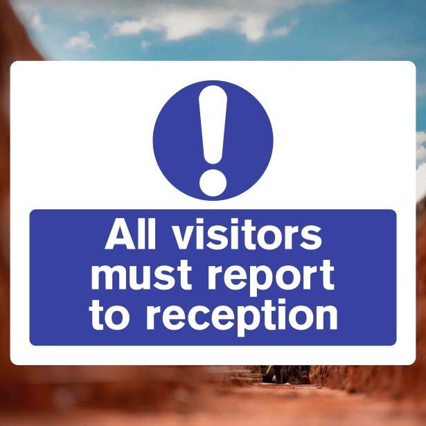 All Visitors Report To Reception Sign - The Safety Signs Store