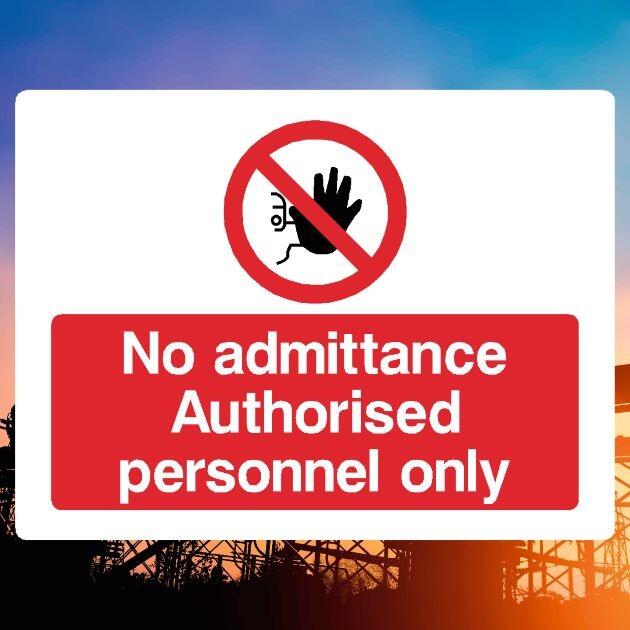 No Admittance Authorised Personnel Only Sign-The Safety Sheep Store