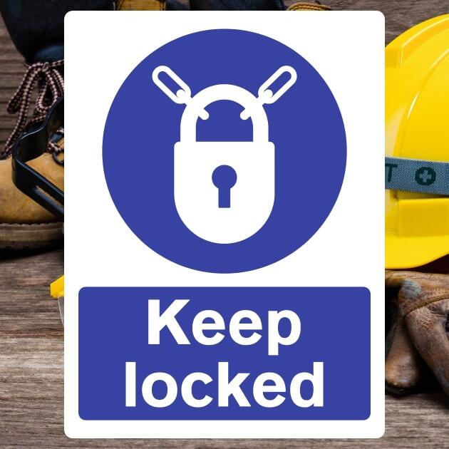 Keep Locked Sign - The Safety Signs Store