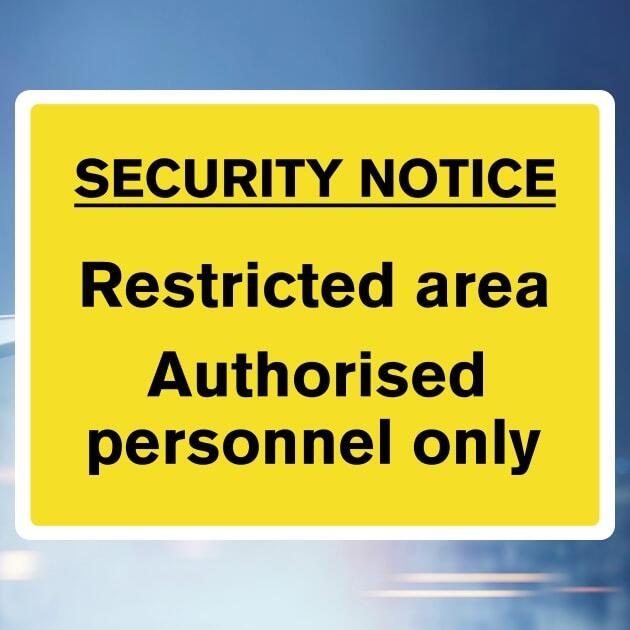 Security Notice Restricted Area Authorised Personnel Only Sign-The Safety Sheep Store