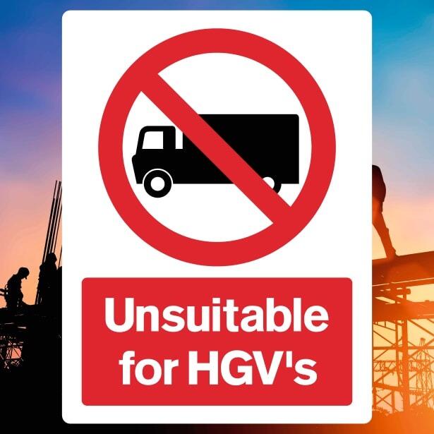 Unsuitable For HGVs Sign-The Safety Sheep Store