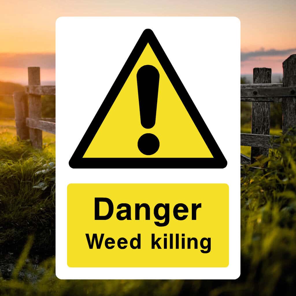 Weedkiller Danger Sign-The Safety Sheep Store