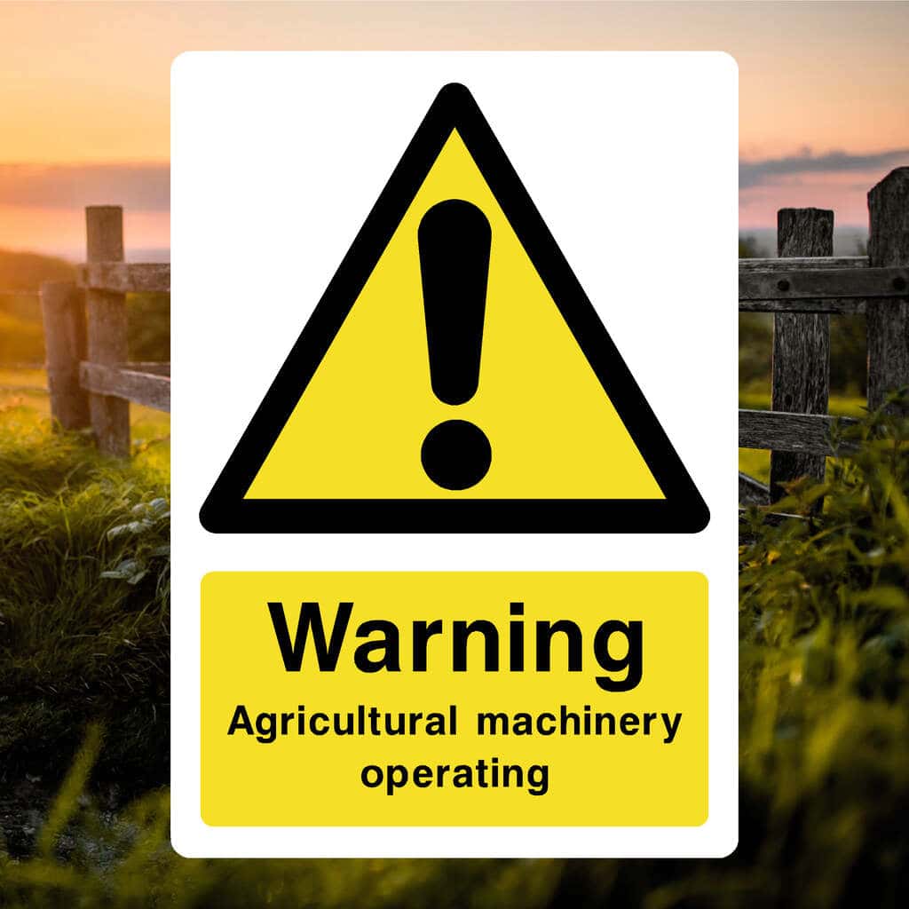 Agricultural Machinery Operating Sign - The Safety Sheep Store
