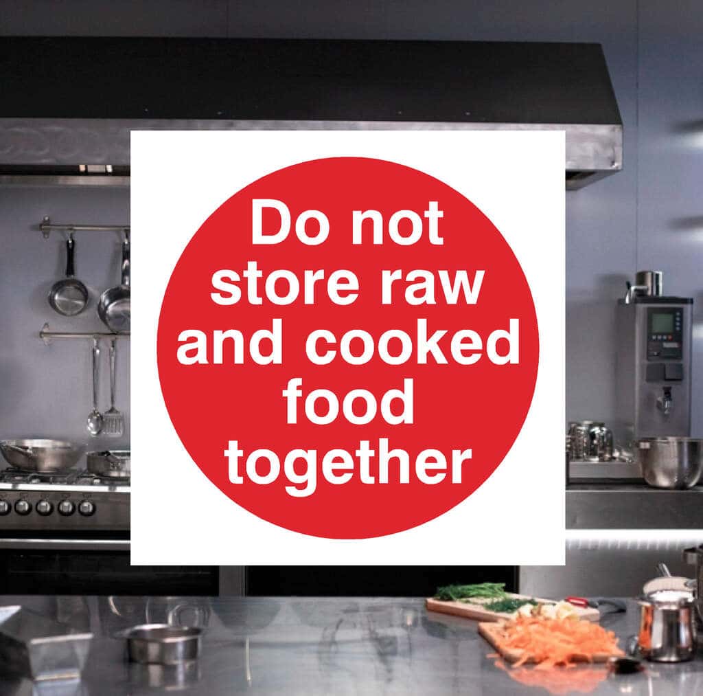 Do Not Store Raw And Cooked Food Together Sign - The Safety Sheep Store