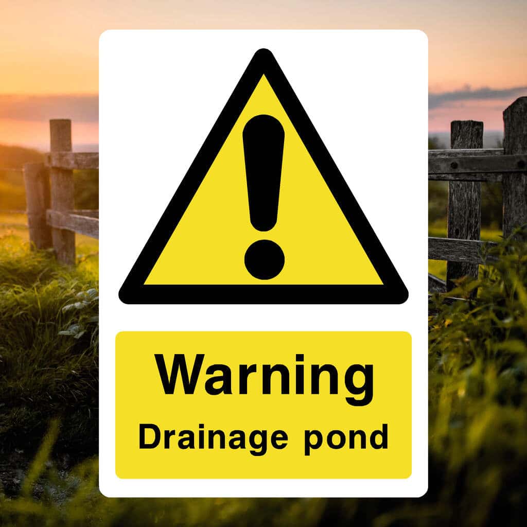 Drainage Pond Sign - The Safety Sheep Store