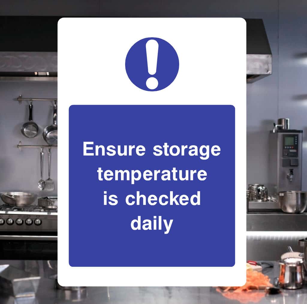 Ensure Storage Temperature Is Checked Daily Sign - The Safety Sheep Store