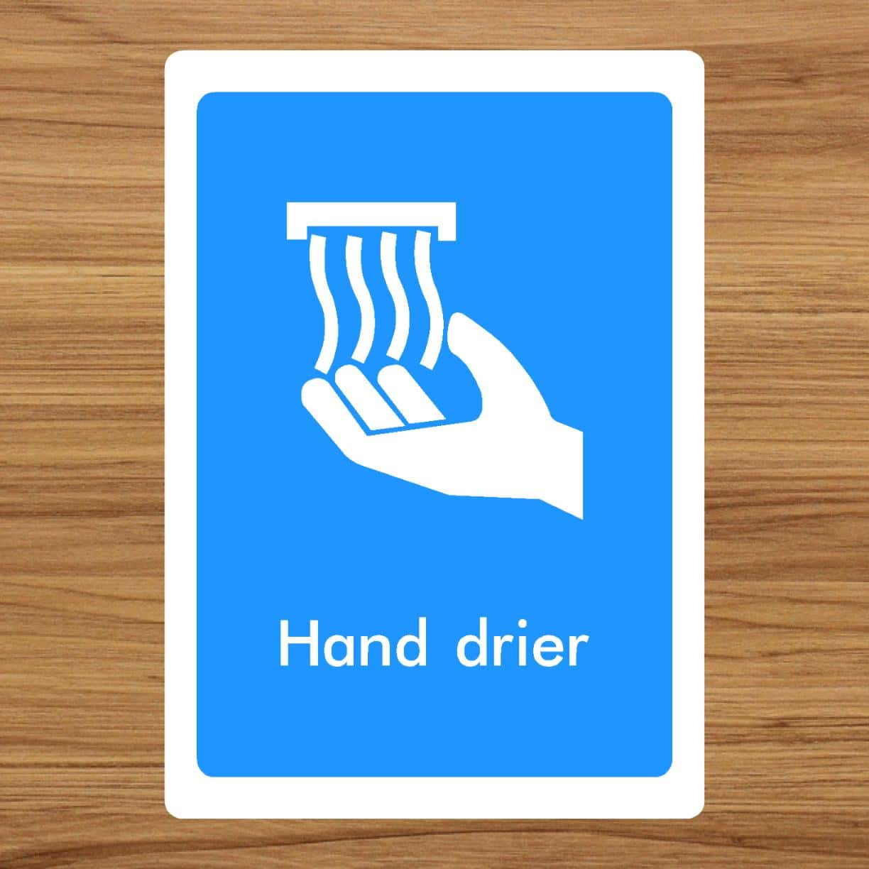 Hand Drier Sign - The Safety Sheep Store
