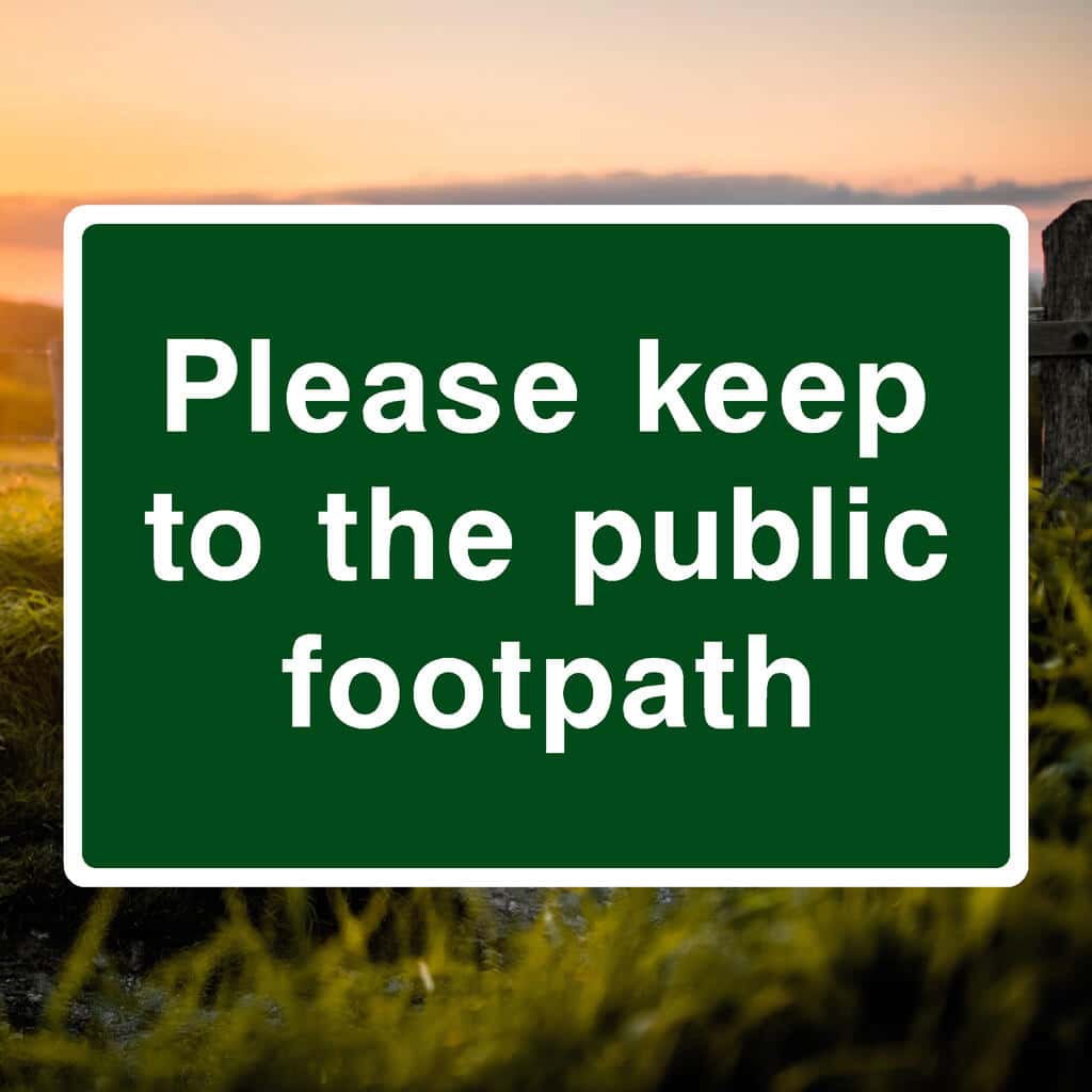 Keep To The Public Footpath Sign - The Safety Sheep Store