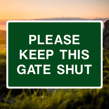Please Keep This Gate Shut Sign in green - The Safety Sheep Store