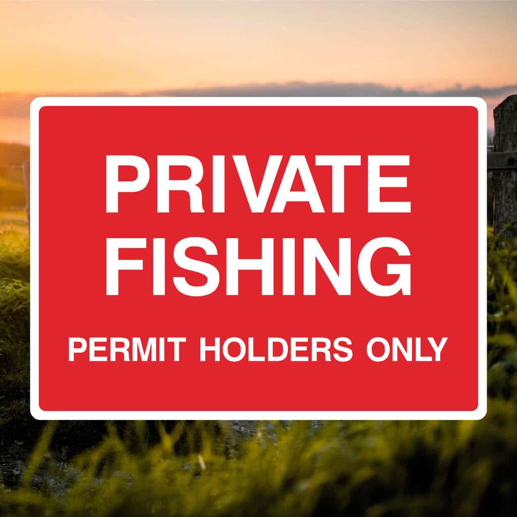 Private Fishing Permit Holders Only Sign - The Safety Sheep Store