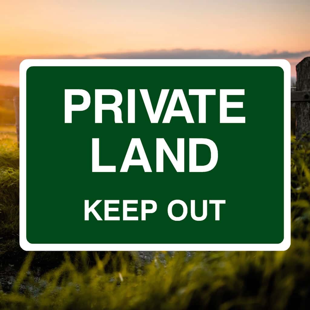 Private Land Keep Out Sign Green - The Safety Sheep Store