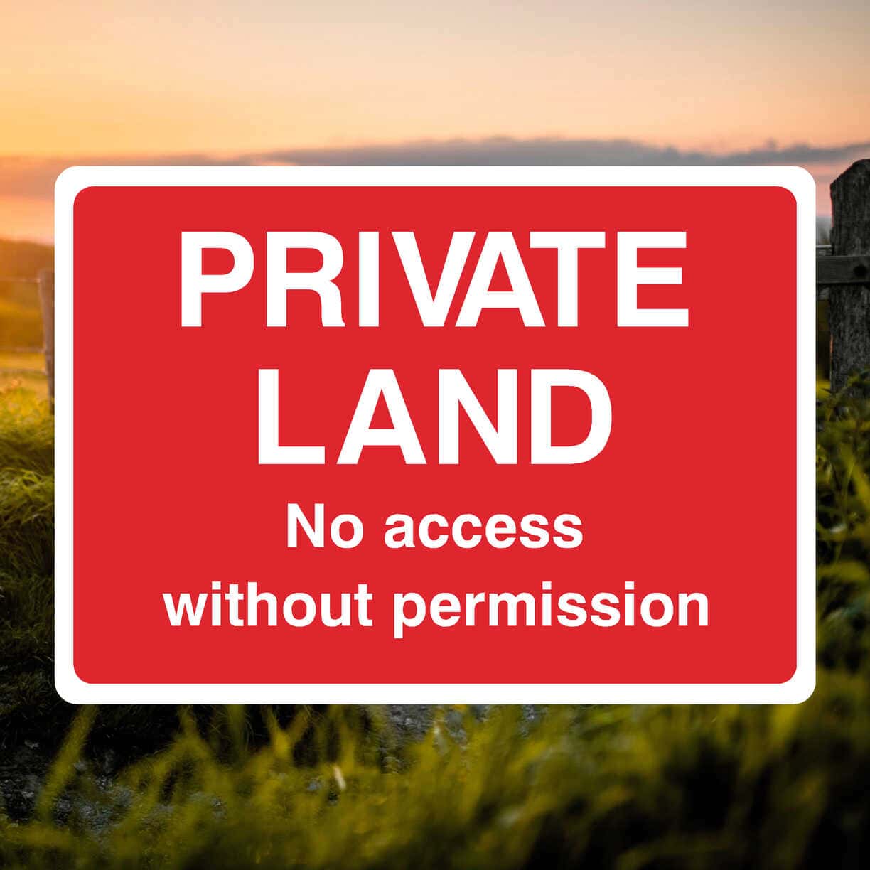Private Land No Access Permission Sign Red - The Safety Sheep Store