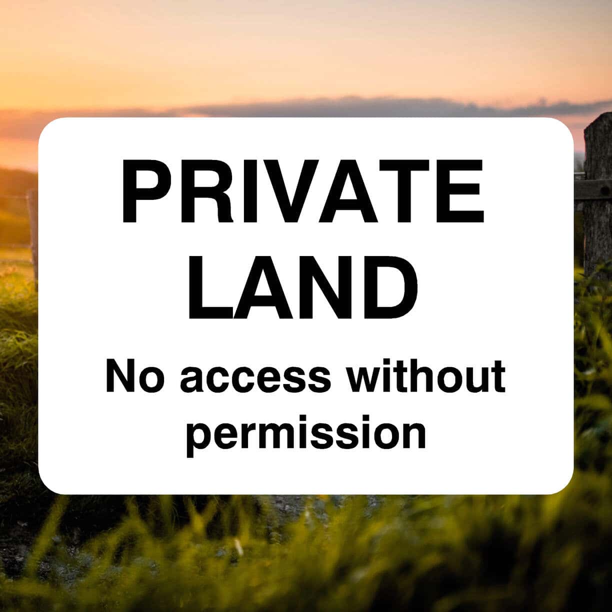 Private Land No Access Without Permission Sign - The Safety Sheep Store