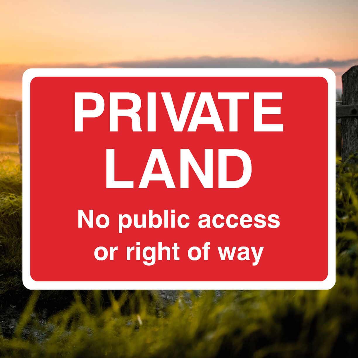 Private Land No Public Access Or Right Of Way Sign Red - The Safety Sheep Store