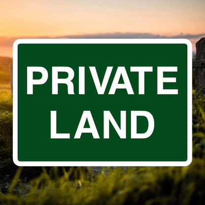 Private Land Sign - The Safety Sheep Store