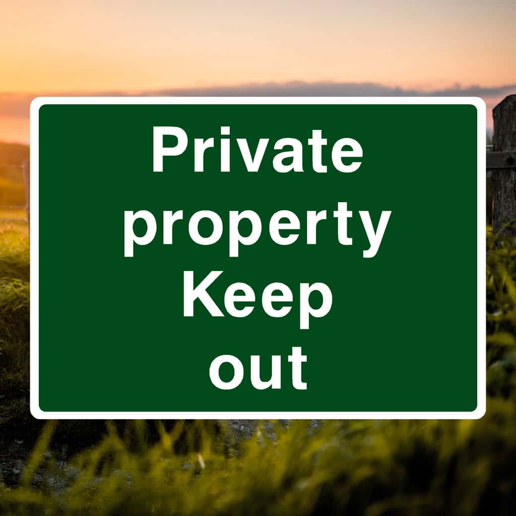 Private Property Keep Out Sign Green - The Safety Sheep Store