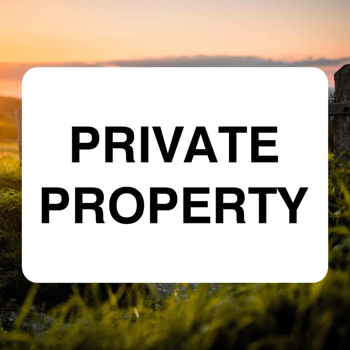 Private Property Sign - The Safety Sheep Store