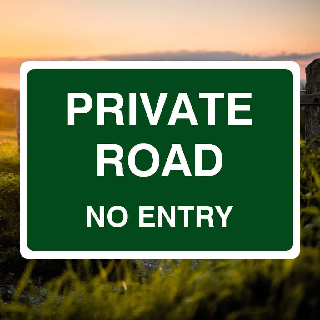 Private Road No Entry Sign Green - The Safety Sheep Store