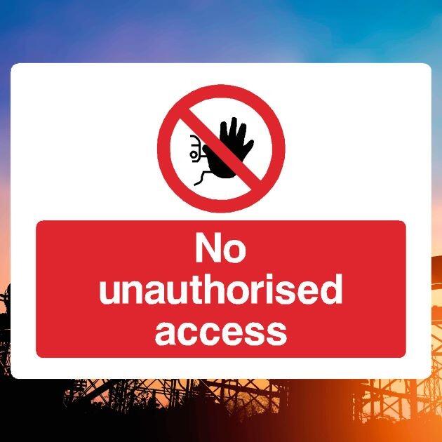 No Unauthorised Access Sign - UK Safety Signs Store