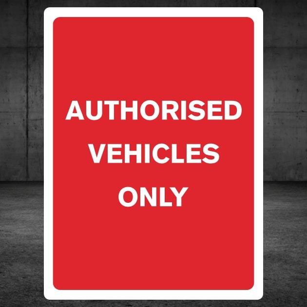 Authorised Vehicles Sign v2-The Safety Sheep Store