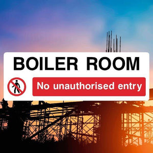 Boiler Room No Entry Sign | Safety Compliance Sign – The Safety Sheep Store