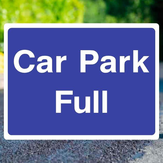 Car Park Full Sign-The Safety Sheep Store