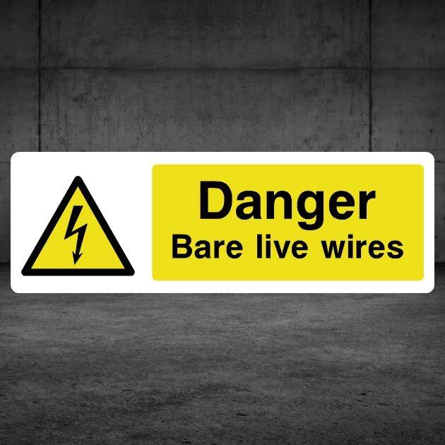 Danger Bare Live Wires Sign-The Safety Sheep Store