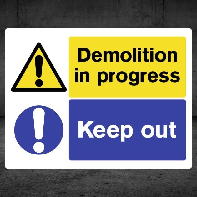Demolition Keep Out Sign-The Safety Sheep Store