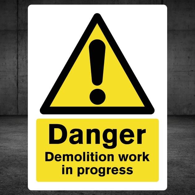 Demolition Work Danger Sign-The Safety Sheep Store