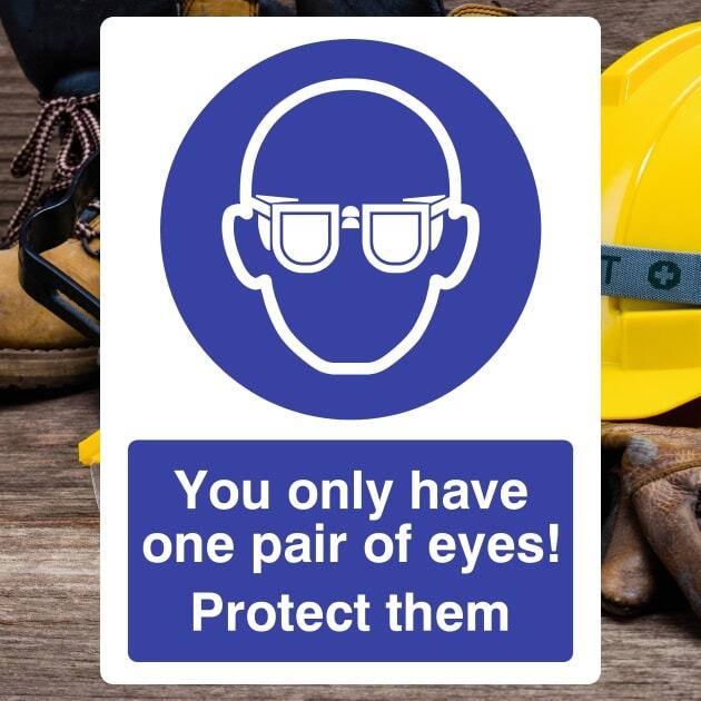One Pair Of Eyes Protect Them Sign - The Safety Signs Store