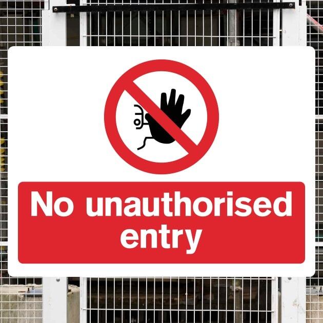 No Unauthorised Entry Sign - The Safety Signs Store