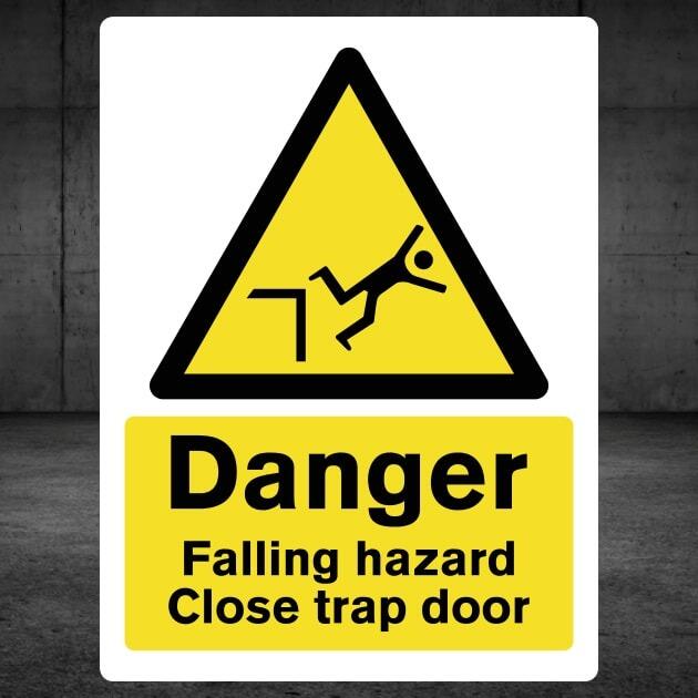 Falling Hazard Close Trap Door Danger Sign-The Safety Sheep Store