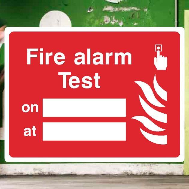Fire Alarm Tests Sign – HSE & ISO Compliant – The Safety Sheep Store
