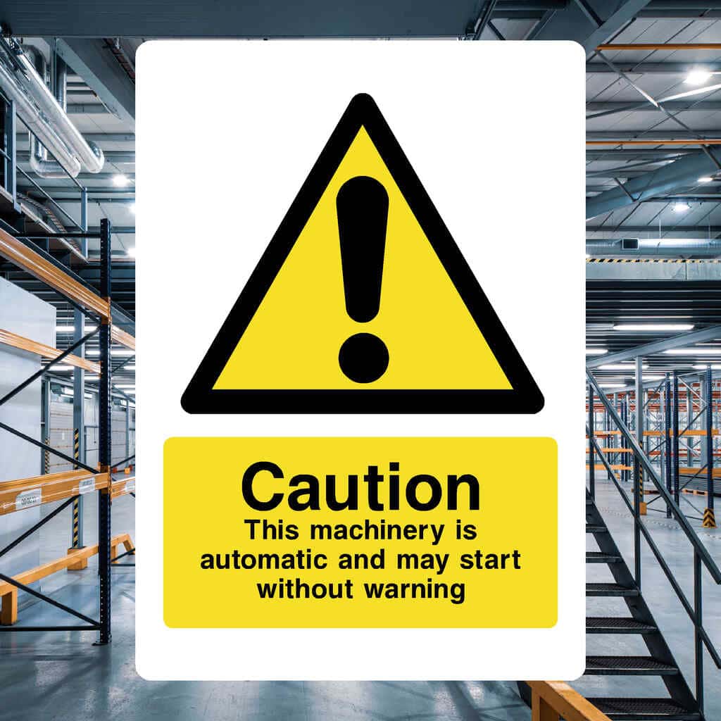 Machinery Is Automatic Sign-The Safety Sheep Store