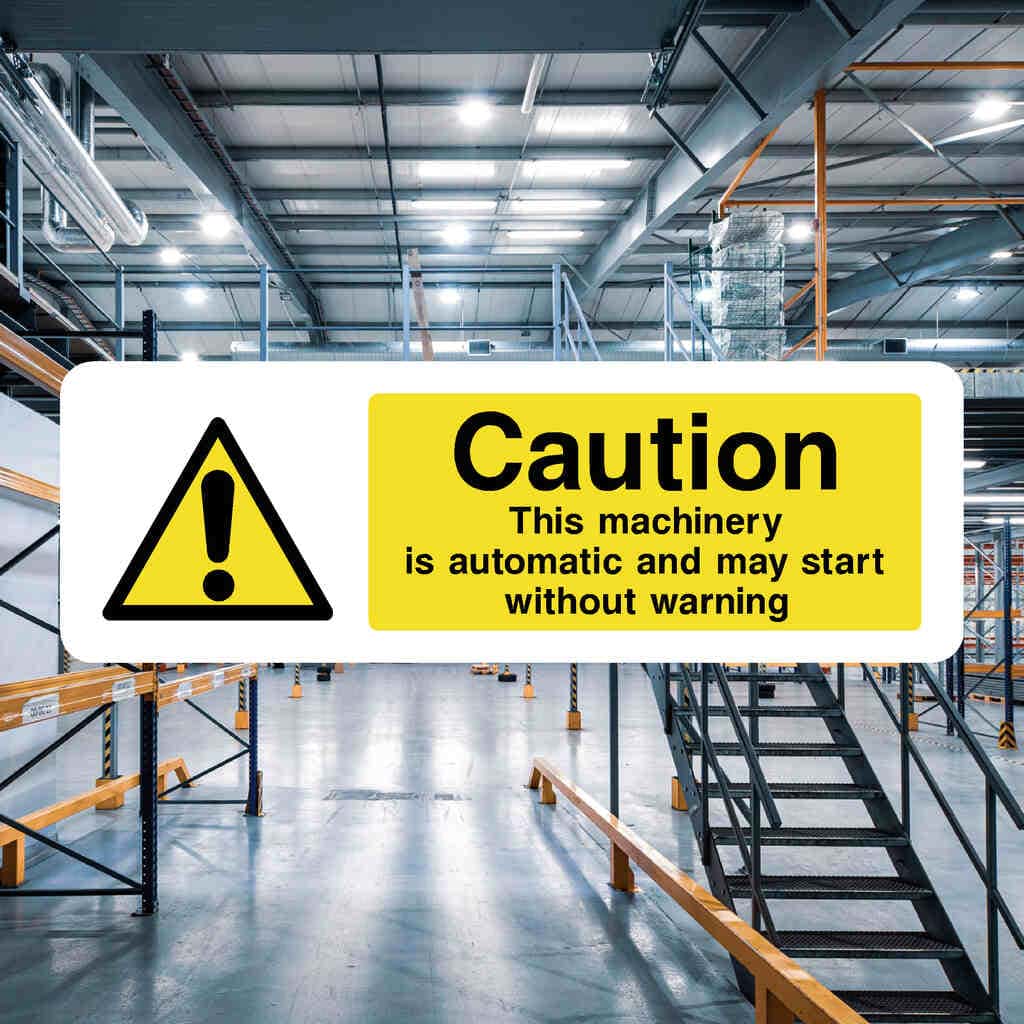 Machinery Is Automatic Sign-The Safety Sheep Store