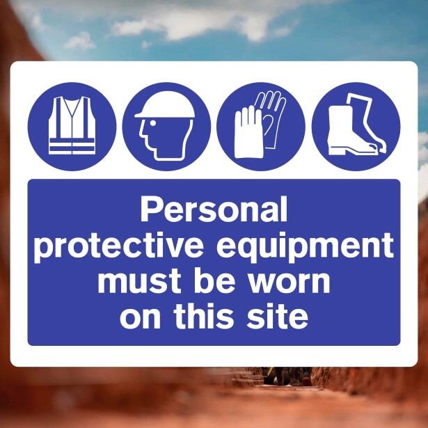 Personal Protective Equipment Must Be Worn On Site Sign - The Safety Signs Store