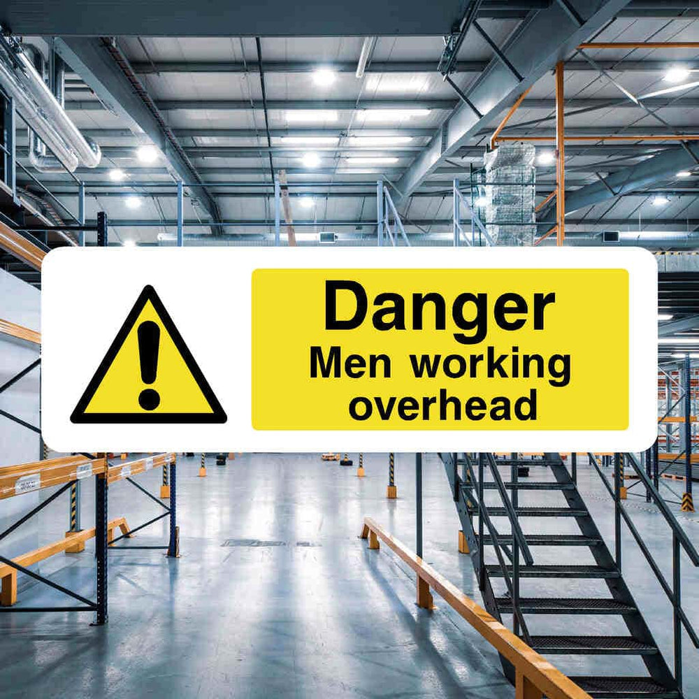 Danger Men Working Overhead Sign | Safety Warning UK – The Safety Sheep ...