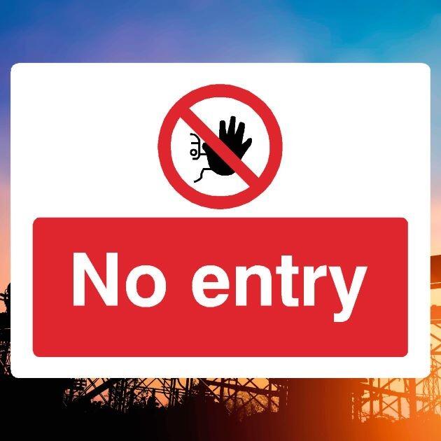 No Entry Access Sign-The Safety Sheep Store