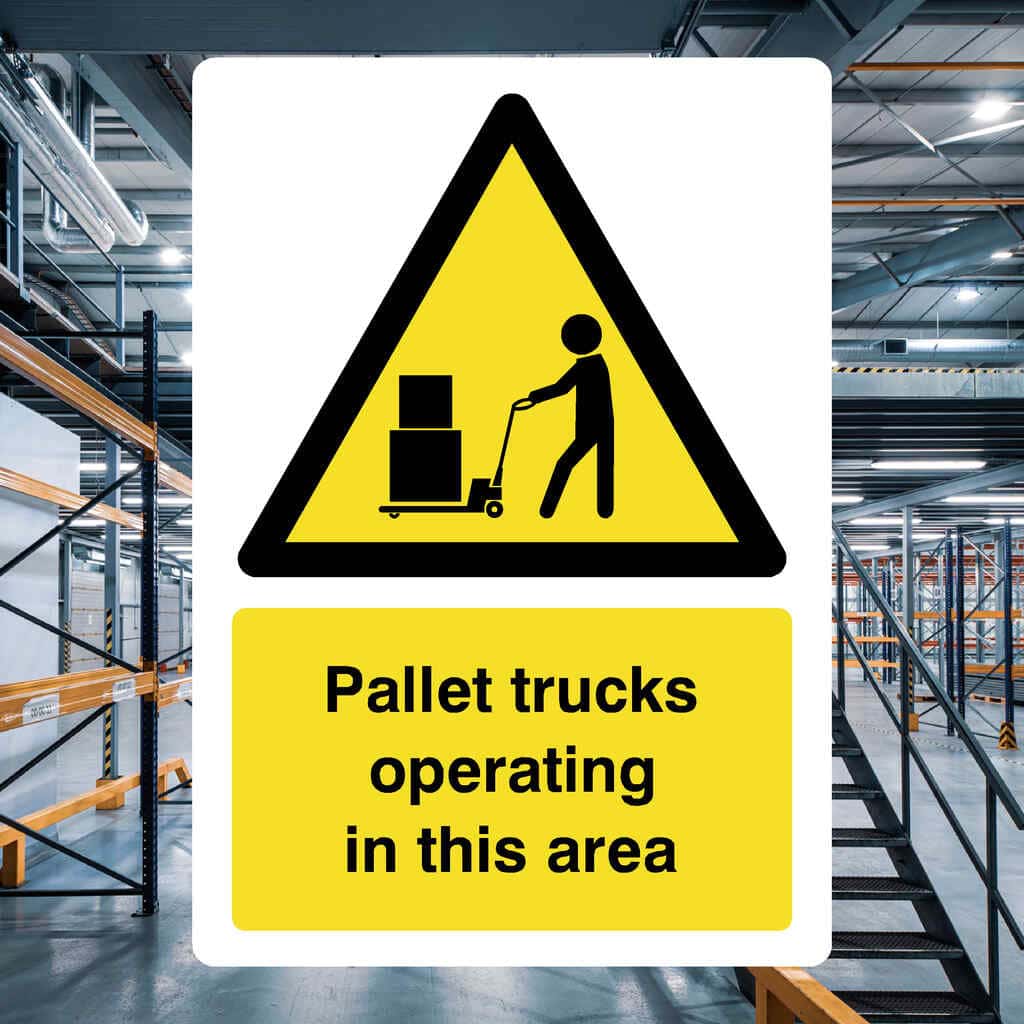 Pallet Trucks Operating In This Area Sign-The Safety Sheep Store