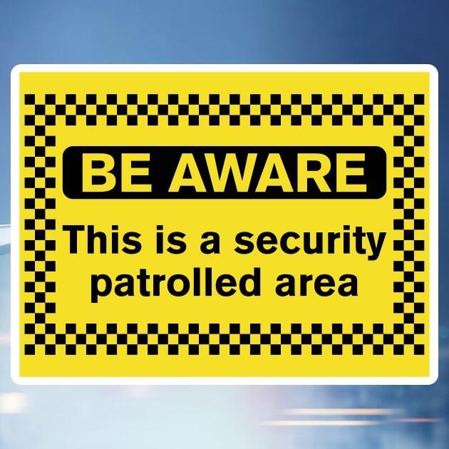 Security Patrolled Area Sign-The Safety Sheep Store