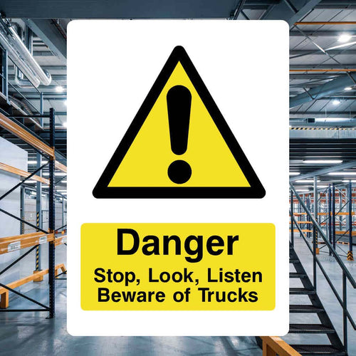 Stop Look Listen Beware of Trucks Sign | Safety Warning Sign – The ...