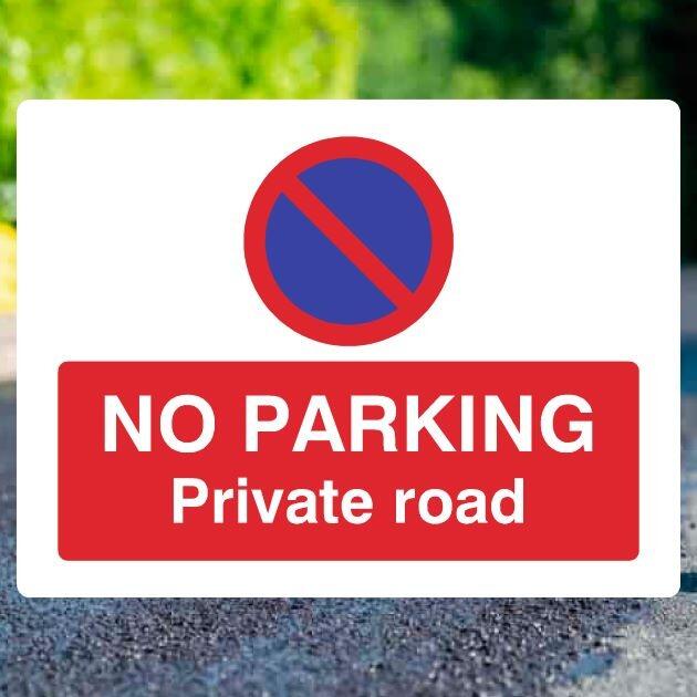 No Parking At Any Time Private Road Sign Landscape - UK Safety Signs Store